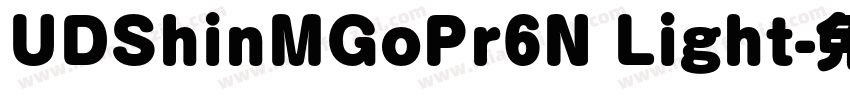 UDShinMGoPr6N Light字体转换